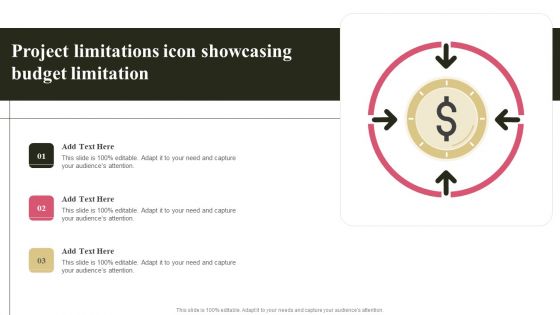 Project Limitations Icon Showcasing Budget Limitation Template PDF
