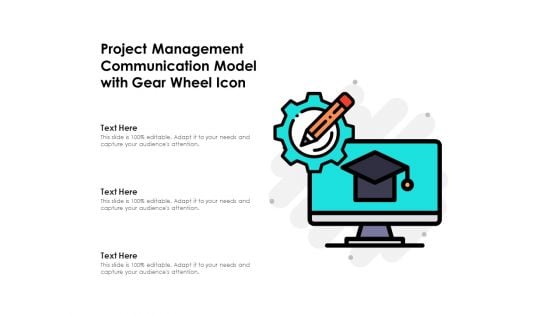 Project Management Communication Model With Gear Wheel Icon Ppt PowerPoint Presentation Gallery Picture PDF