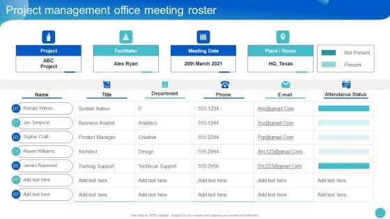 Project Management Office Meeting Roster Background PDF