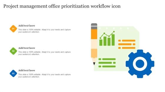 Project Management Office Prioritization Workflow Icon Ppt Professional Outline PDF