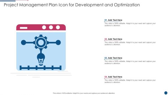 Project Management Plan Icon For Development And Optimization Information PDF