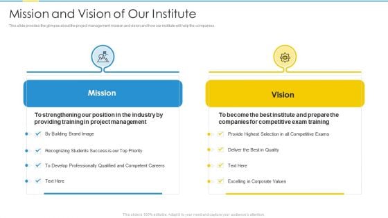 Project Management Professional Certification Courses IT Mission And Vision Of Our Institute Information PDF