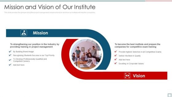 Project Management Professional Certification Program Mission And Vision Of Our Institute Brochure PDF