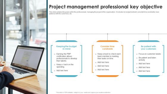 Project Management Professional Key Objective Ppt PowerPoint Presentation File Objects PDF