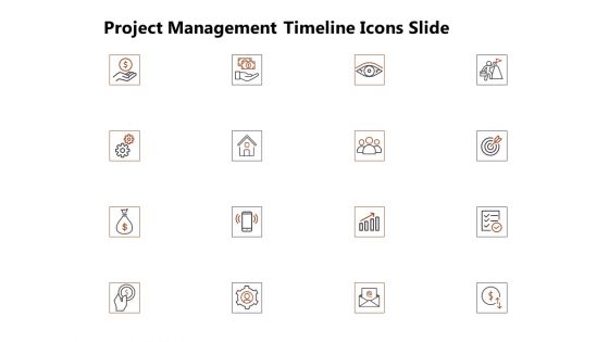 Project Management Timeline Icons Slide Ppt Infographic Template Layouts PDF