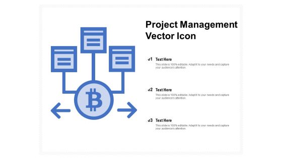 Project Management Vector Icon Ppt PowerPoint Presentation Infographic Template Background