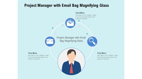 Project Manager With Email Bag Magnifying Glass Ppt PowerPoint Presentation File Professional PDF