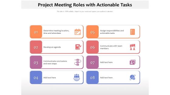 Project Meeting Roles With Actionable Tasks Ppt PowerPoint Presentation Gallery Background PDF