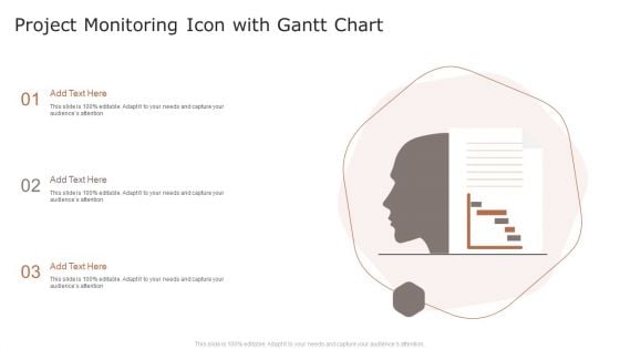 Project Monitoring Icon With Gantt Chart Ppt Infographics Templates PDF