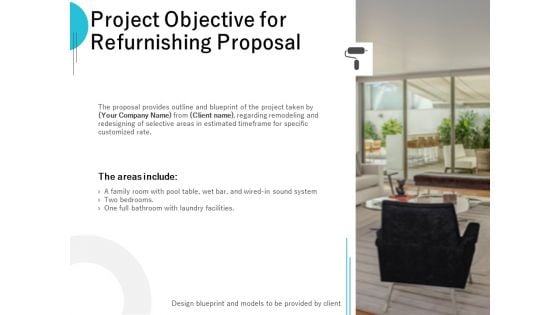 Project Objective For Refurnishing Proposal Ppt PowerPoint Presentation Portfolio