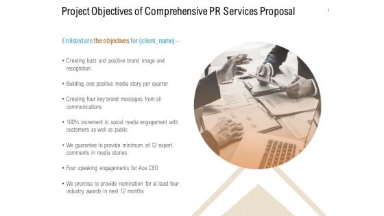 Project Objectives Of Comprehensive PR Services Proposal Ppt PowerPoint Presentation Ideas Outfit