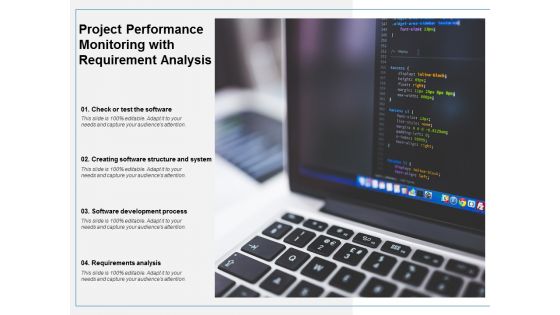 Project Performance Monitoring With Requirement Analysis Ppt PowerPoint Presentation Infographics Styles