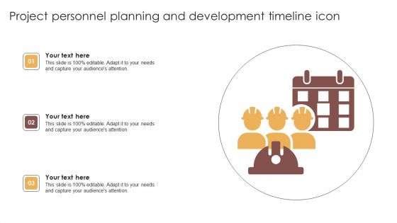 Project Personnel Planning And Development Timeline Icon Inspiration PDF