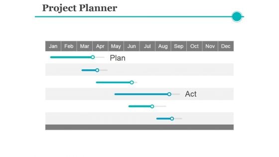 Project Planner Template 1 Ppt PowerPoint Presentation Model Icons