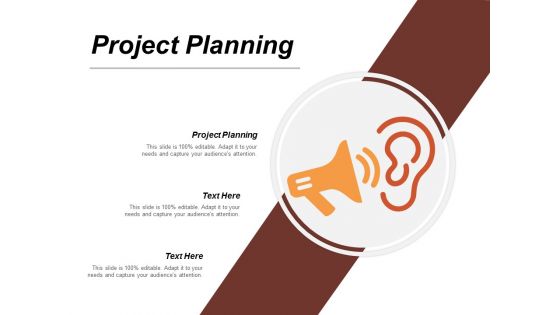 Project Planning Ppt PowerPoint Presentation Infographic Template Themes Cpb