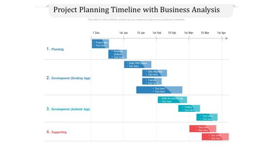 Project Planning Timeline With Business Analysis Ppt PowerPoint Presentation Gallery Inspiration PDF