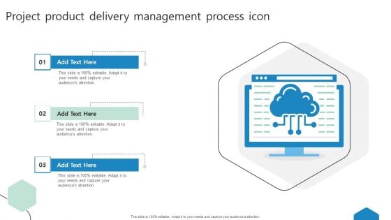 Project Product Delivery Management Process Icons Ppt Professional Icons PDF