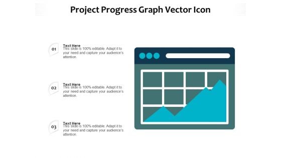 Project Progress Graph Vector Icon Ppt PowerPoint Presentation File Graphics Pictures PDF