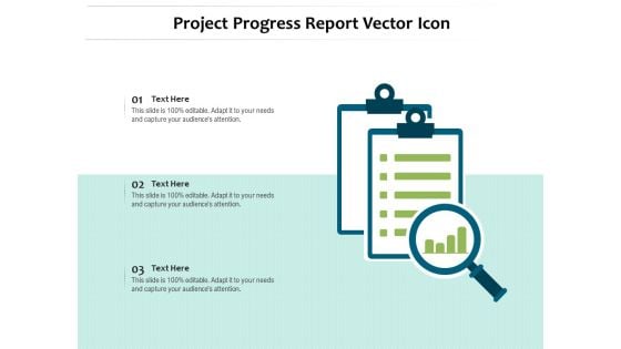 Project Progress Report Vector Icon Ppt PowerPoint Presentation Gallery Graphics PDF