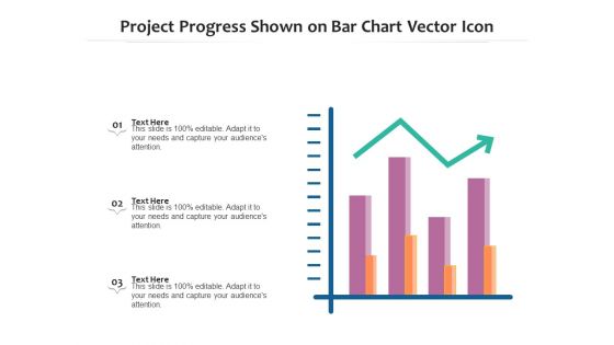 Project Progress Shown On Bar Chart Vector Icon Ppt PowerPoint Presentation Gallery Picture PDF