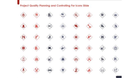 Project Quality Planning And Controlling For Icons Slide Ppt Icon Introduction PDF