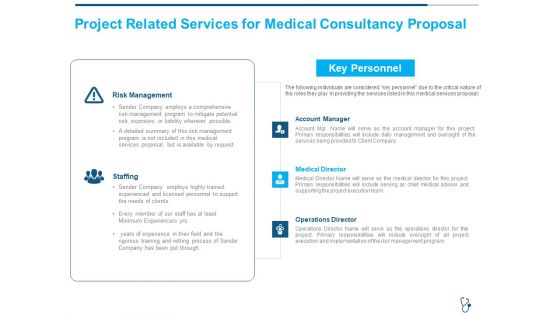 Project Related Services For Medical Consultancy Proposal Ppt Summary Design Templates PDF