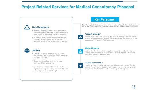Project Related Services For Medical Consultancy Proposal Ppt Summary Design Templates PDF Project Related Services For Medical Consultancy Proposal Ppt Summary Design Templates PDF