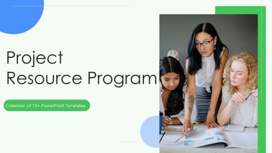 Project Resource Program Ppt PowerPoint Presentation Complete With Slides Project Resource Program Ppt PowerPoint Presentation Complete With Slides