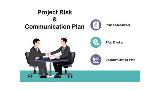 Project Risk And Communication Plan Ppt PowerPoint Presentation Infographics Themes