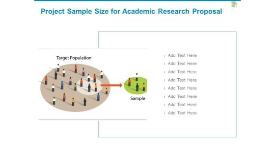 Project Sample Size For Academic Research Proposal Ppt PowerPoint Presentation Inspiration Styles