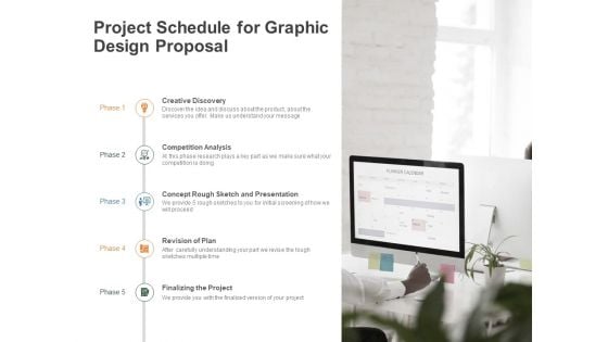 Project Schedule For Graphic Design Proposal Ppt PowerPoint Presentation Ideas Designs Download