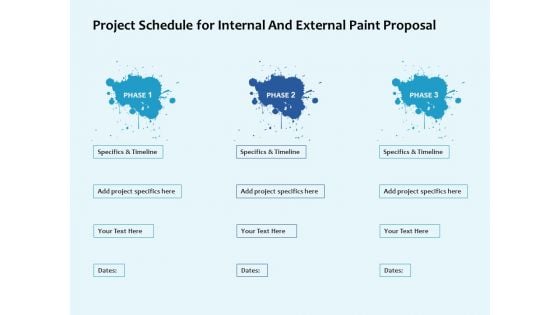 Project Schedule For Internal And External Paint Proposal Ppt Portfolio Outline PDF