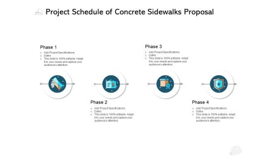Project Schedule Of Concrete Sidewalks Proposal Ppt PowerPoint Presentation Styles Design Templates