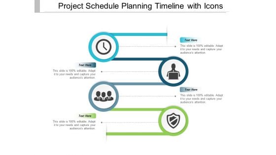 Project Schedule Planning Timeline With Icons Ppt PowerPoint Presentation Inspiration Smartart