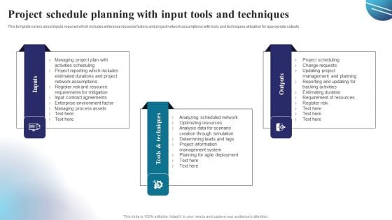 Project Schedule Planning With Input Tools And Techniques Clipart PDF