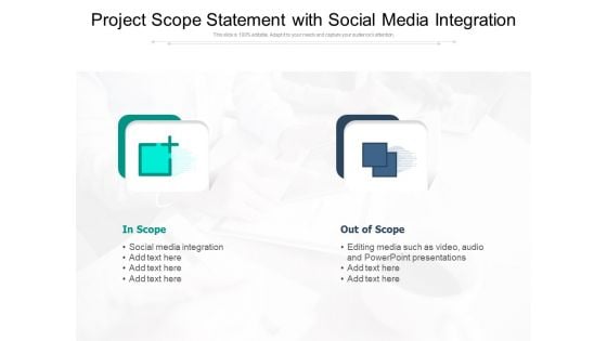 Project Scope Statement With Social Media Integration Ppt PowerPoint Presentation Gallery Rules PDF