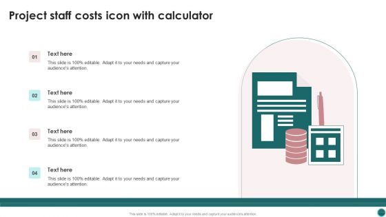 Project Staff Costs Icon With Calculator Ppt PowerPoint Presentation Gallery Designs Download PDF