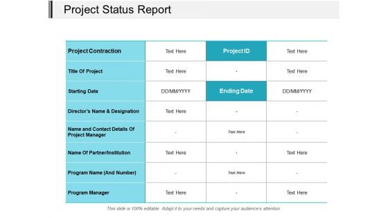 Project Status Report Ppt PowerPoint Presentation Infographics Deck