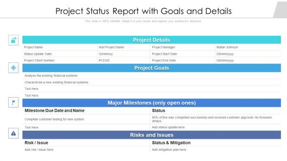 Project Status Report With Goals And Details Ppt Infographics Format PDF