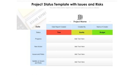 Project Status Template With Issues And Risks Ppt PowerPoint Presentation File Outline PDF