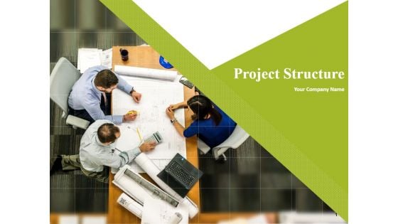 Project Structure Ppt PowerPoint Presentation Complete Deck With Slides