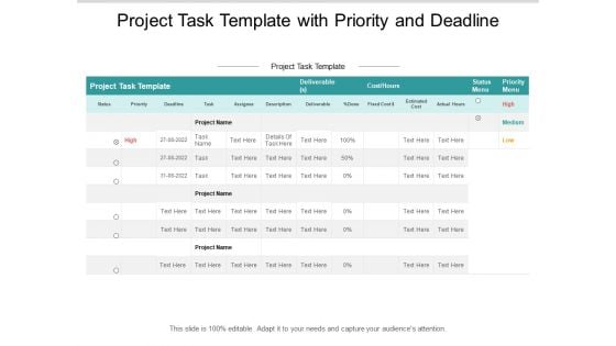 Project Task Template With Priority And Deadline Ppt PowerPoint Presentation Visual Aids Infographic Template Cpb