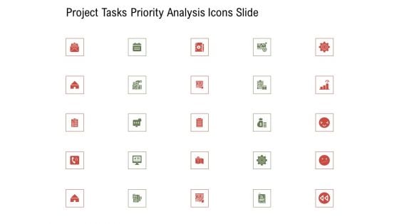 Project Tasks Priority Analysis Icons Slide Ppt Templates PDF