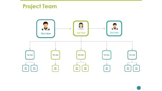 Project Team Template 1 Ppt PowerPoint Presentation Portfolio Outline