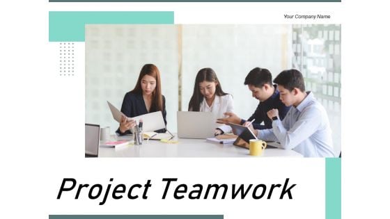 Project Teamwork Employees Brainstorming Team Leader Ppt PowerPoint Presentation Complete Deck