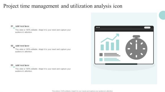 Project Time Management And Utilization Analysis Icon Designs PDF