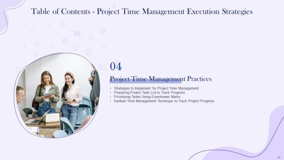Project Time Management Execution Strategies Ppt PowerPoint Presentation Complete Deck With Slides Slide12