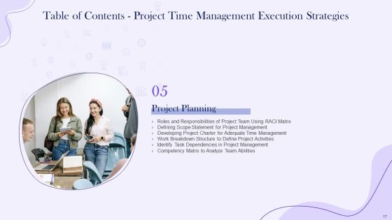 Project Time Management Execution Strategies Ppt PowerPoint Presentation Complete Deck With Slides Slide17