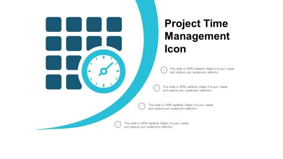 Project Time Management Icon Ppt PowerPoint Presentation Show Background Image