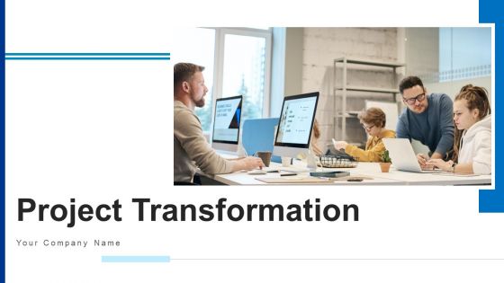 Project Transformation Training Plan Ppt PowerPoint Presentation Complete Deck With Slides